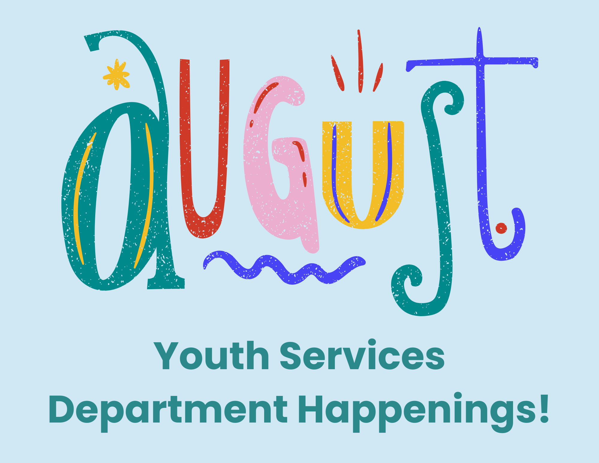 August Activites