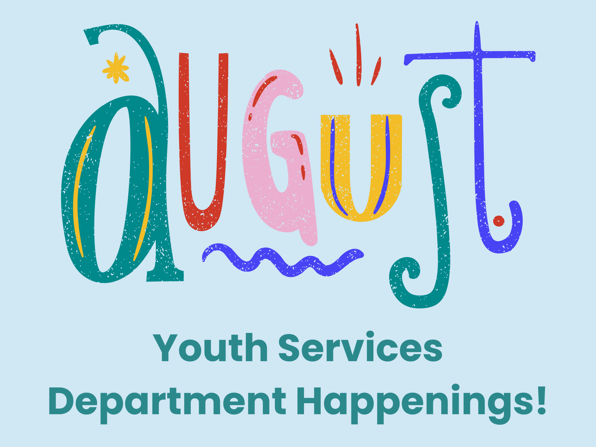 August Activites